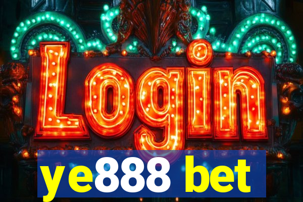 ye888 bet